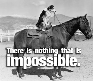 Quotes-Theres-nothing-thats-impossible-1024x806